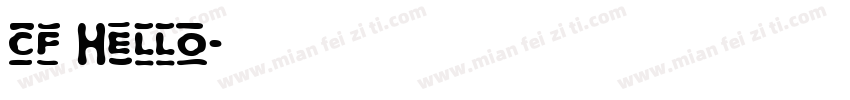 cf Hello字体转换